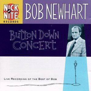 Bob Newhart/Button Down Concert